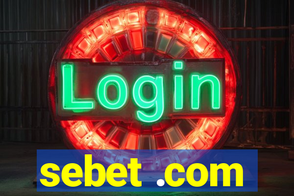 sebet .com